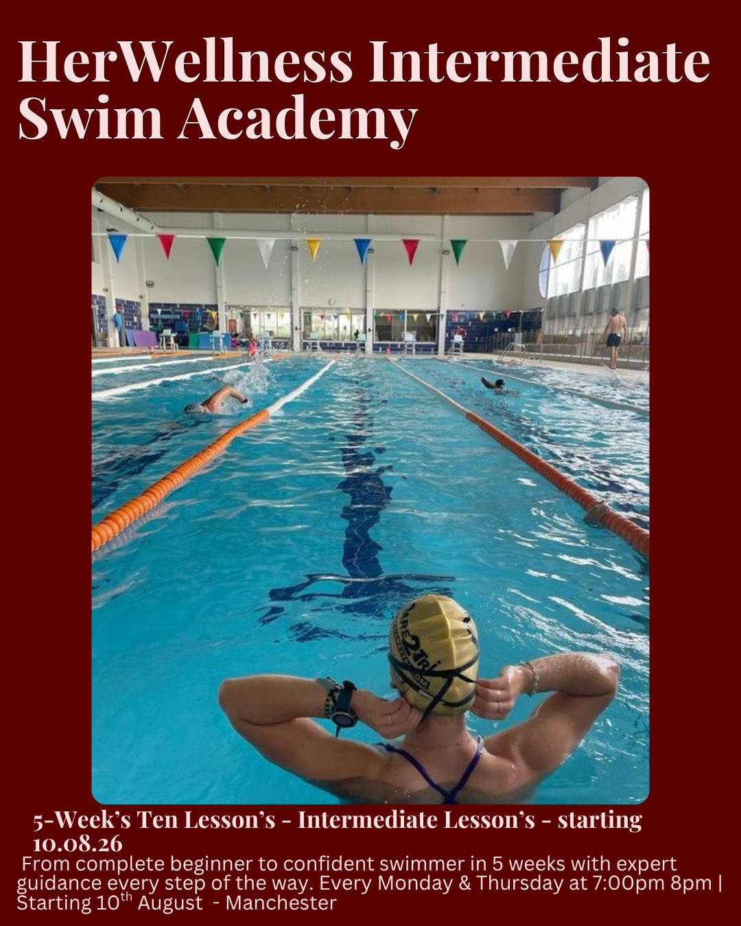 AUGUST: - INTERMEDIATE Swim Academy 5 Weeks - 10 Lessons - Manchester