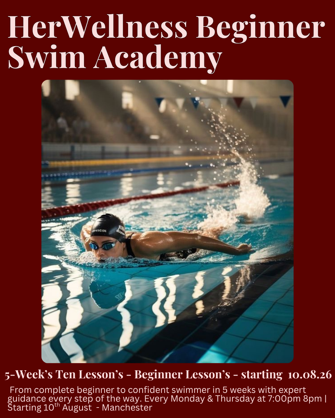 AUGUST: BEGINNER - Swim Academy 5 Weeks - 10 Lessons - Manchester